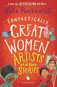 Fantastically Great Women Artists