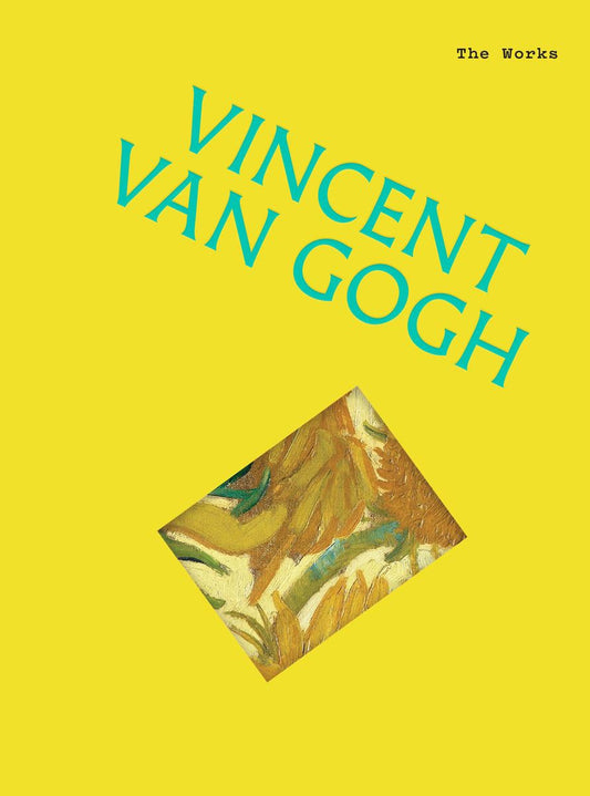 Vincent Van Gogh The Works