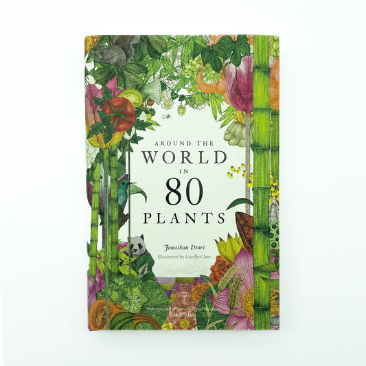 Around the World in 80 Plants